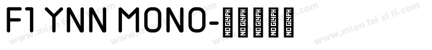 F1 YNN MONO字体转换